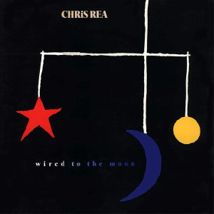 REA, CHRIS - WIRED TO THE MOON -VINYL-