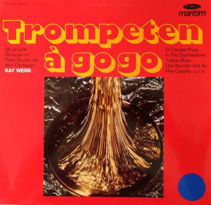 ORCHESTER KAY WEBB - TROMPETEN A GOGO (28 AKTUELLE SCHLAGER...) -VINYL-
