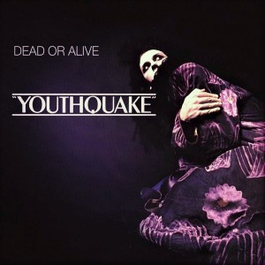 DEAD OR ALIVE - YOUTHQUAKE -VINYL-