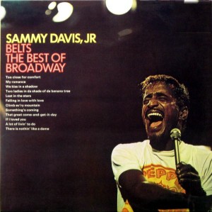 DAVIS, SAMMY -JR.- - BELTS THE BEST OF BROADWAY -VINYL-