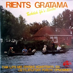 GRATAMA, RIENTS - TACHTICH YN'E BOCHT -2LP-