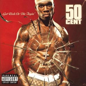 50 CENT - GET RICH OR DIE TRYIN - NEW VERSION