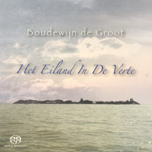 BOUDEWIJN DE GROOT - HET EILAND IN DE VERTE - super, audio, cd