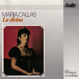 CALLAS, MARIA - LA DIVINA -HISTORIC RECORDINGS- - cd
