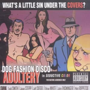 DOG FASHION DISCO - ADULTERY, cd