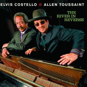 COSTELLO, ELVIS/A.TOUSSAI - RIVER IN REVERSE, cd