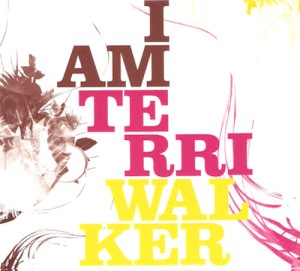 WALKER TERRI - I AM TERRI WALKER, cd