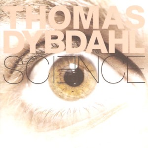 DYBDAHL, THOMAS - SCIENCE, cd