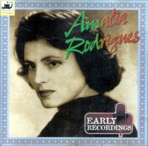 RODRIGUES, AMALIA - EARLY RECORDINGS - Cd