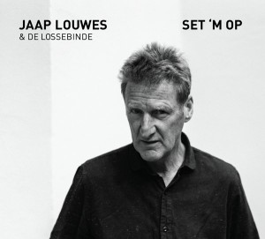 LOUWES, JAAP & DE LOSSEBINDE - SET 'M OP - cd