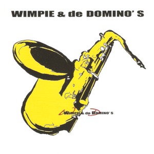 WIMPIE & DE DOMINOS - WINPIE & DE DOMINOS, cd
