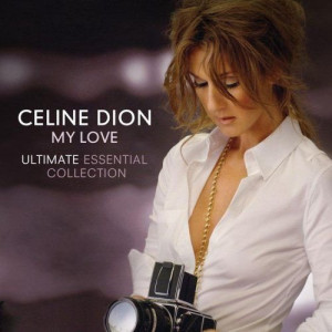 DION, CELINE - MY LOVE ULTIMATE ESSENTIAL COLLECTION - cd