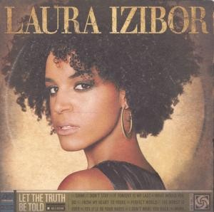 IZIBOR, LAURA - LET THE TRUTH BE TOLD, cd