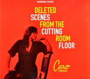 EMERALD CARO - DELETED SCENES FROM THE CUTTING ROOM FLOOR