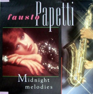 PAPETTI, FAUSTO - MIDNIGHT MELODIES -VINYL-