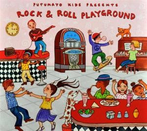 PUTUMAYO KIDS PRESENTS - ROCK & ROLL PLAYGROUND, cd