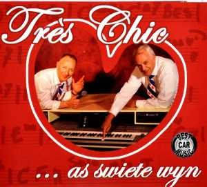 TRES CHIC - AS SWIETE WYN CD