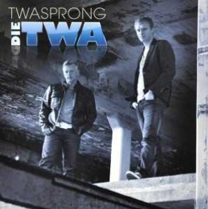 DIE TWA - TWASPRONG