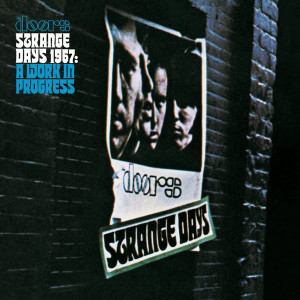DOORS - STRANGE DAYS 1967 - A WORK IN PROGRESS -LP RSD 25-