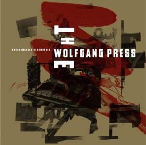 WOLFGANG PRESS - UNREMEMBERED REMEMBERED -RED VINYL RSD 20- - Lp