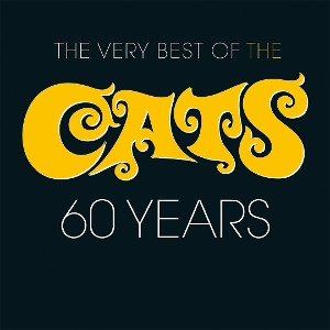 CATS - THE VERY BEST OF THE CATS: 60 YEARS -2LP-