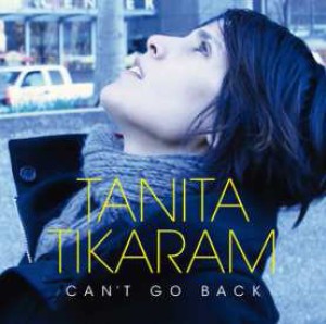 TIKARAM, TANITA - CAN T GO BACK