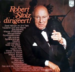 STOLZ, ROBERT - DIRIGEERT -2VINYL-