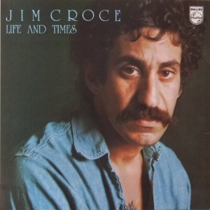 CROCE, JIM - LIFE AND TIMES -VINYL-
