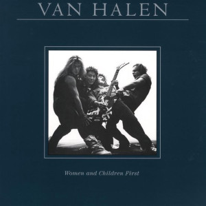 VAN HALEN - WOMEN & CHILDREN FIRST -LP-