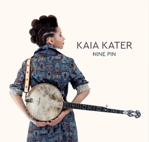 KATER, KAIA - NINE PIN - cd