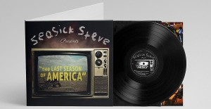 SEASICK STEVE - THE LAST SEASON OF AMERICA -LP-