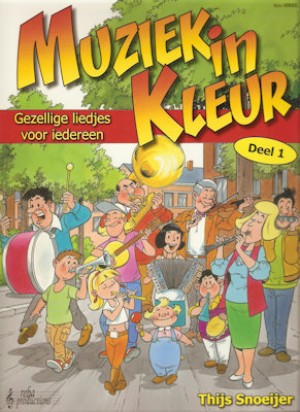SNOEIJER, THIJS - MUZIEK IN KLEUR GEZELLIGE LIEDJES 1