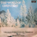 CHOIR OF KING'S COLLEGE, CAMBRIDGE - THE WORLD OF CHRISTMAS -VINYL-