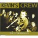 KEVINS CREW - THE ULTIMATE ESCAPE - CD