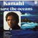 KAMAHL - SAVE THE OCEANS -VINYL-