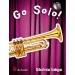 BERINGEN, ROBERT VAN - GO SOLO! TROMPET, CORNET & BUGEL + CD