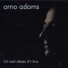 ADAMS, ARNO - ICH WEIT DESSE D'R BUS - cd