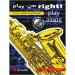 VELDKAMP, ERIK - PLAY 'EM RIGHT! PLAY ALONG SAX + CD