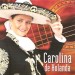 HOLANDA, CAROLINA DE - CUANDO MEXICO CANTA, cd