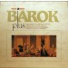 VIVALDI / ALBINONI / BACH / BOCCHERINI - BAROK PLUS -VINYL-