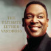 VANDROSS, LUTHER - ULTIMATE LUTHER VANDROSS - cd