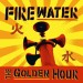 FIREWATER - GOLDEN HOUR, cd