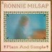 MILSAP, RONNIE - PLAIN AND SIMPLE -VINYL-