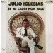 IGLESIAS, JULIO - SE MI LASCI NON VALE -VINYL-