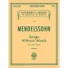 MENDELSSOHN - SONGS WITHOUT WORDS - bladmuziek