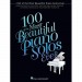 BLADMUZIEK - 100 OF THE MOST BEAUTIFUL PIANO SOL - bladmuziek