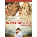 SPEELFILM - IN A BETTER WORLD