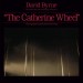 BYRNE, DAVID - COMPLETE SCORE FROM "THE CATHERINE WHEEL" -RSD 23- - Lp