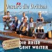OESCH'S DIE DRITTEN - DIE REISE GEHT WEITER (WAUTEBUMMLER - HEIMAT IM GEPACK) - cd
