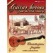 BLADMUZIEK + CD - GUITAR HEROES FROM THE 19TH CENTURY